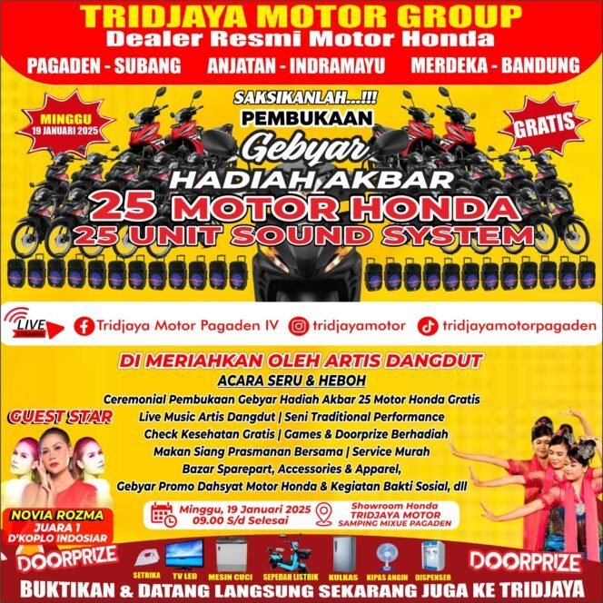 
 Gebyar Hadiah Dalam Perayaan Hut Ke-25 Dealer Trijaya Motor Subang, Banyak Hadiah Menarik Menanti, Ayo Hadir !