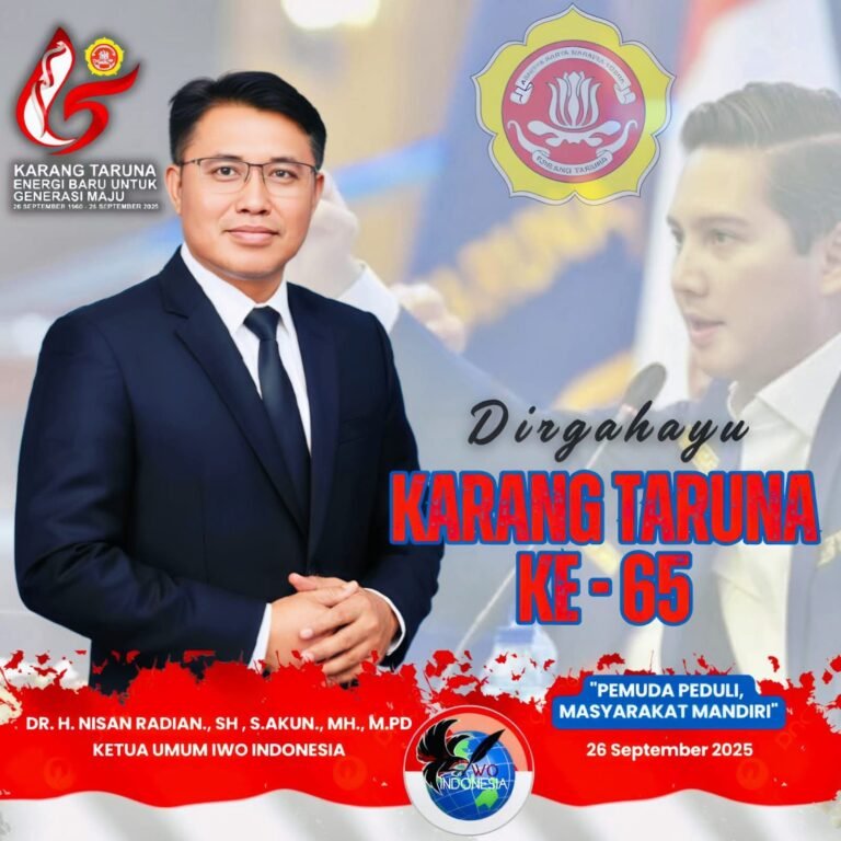 Ketum IWO Indonesia Ucapkan Selamat HUT Karang Taruna ke-65, Ajak Bersinergi Bangun Negeri